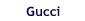 Gucci